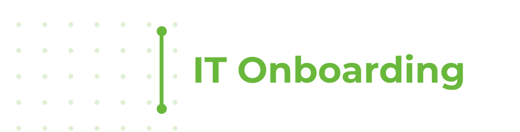 IT Onboarding Services